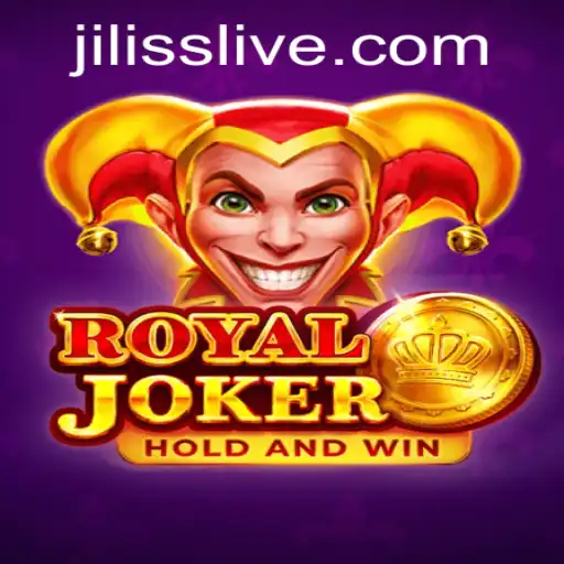 Discovering RoyalJoker: A Comprehensive Guide to JILISS - The Exciting Twist